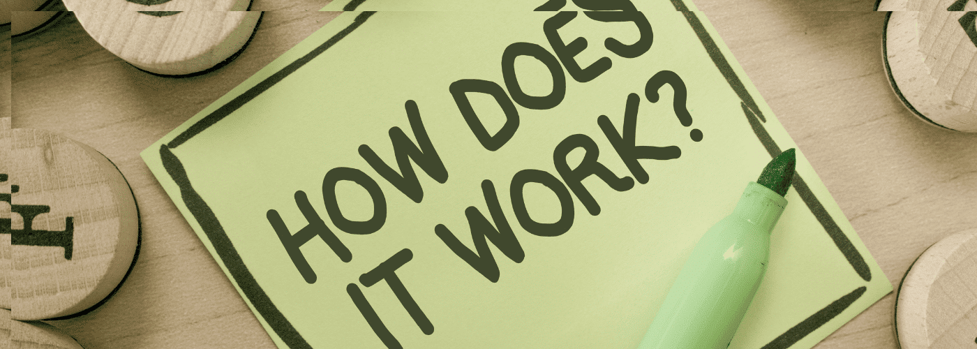How does it work green banner.